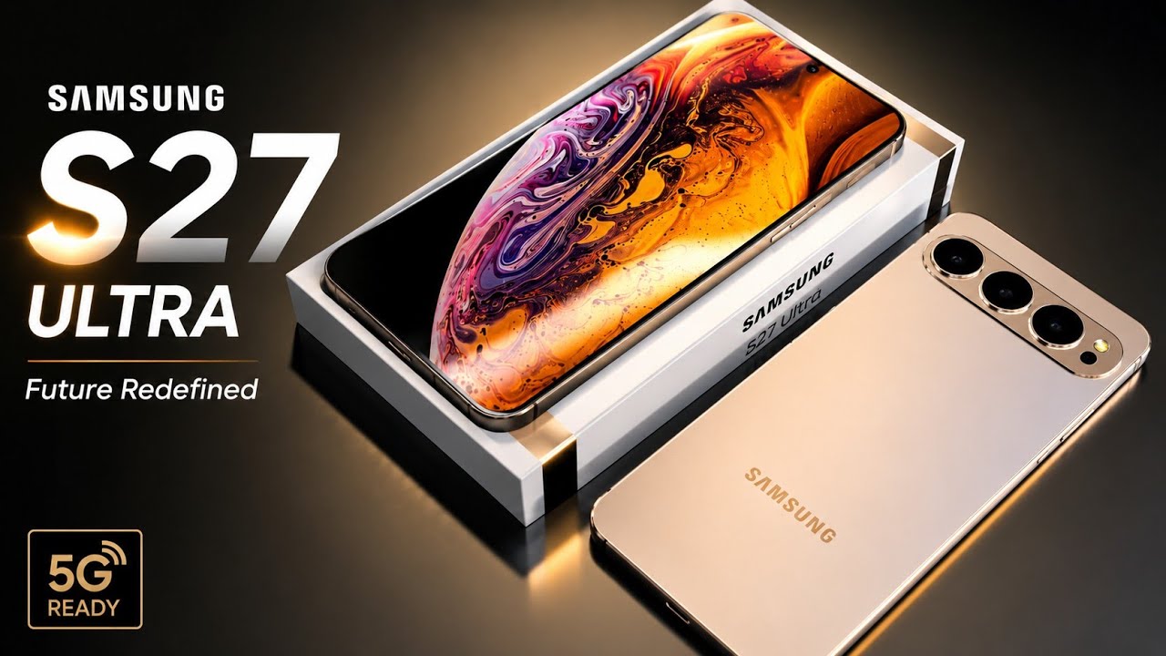 Samsung Galaxy S27 Ultra 5G: First Look & Official Specs! 🔥