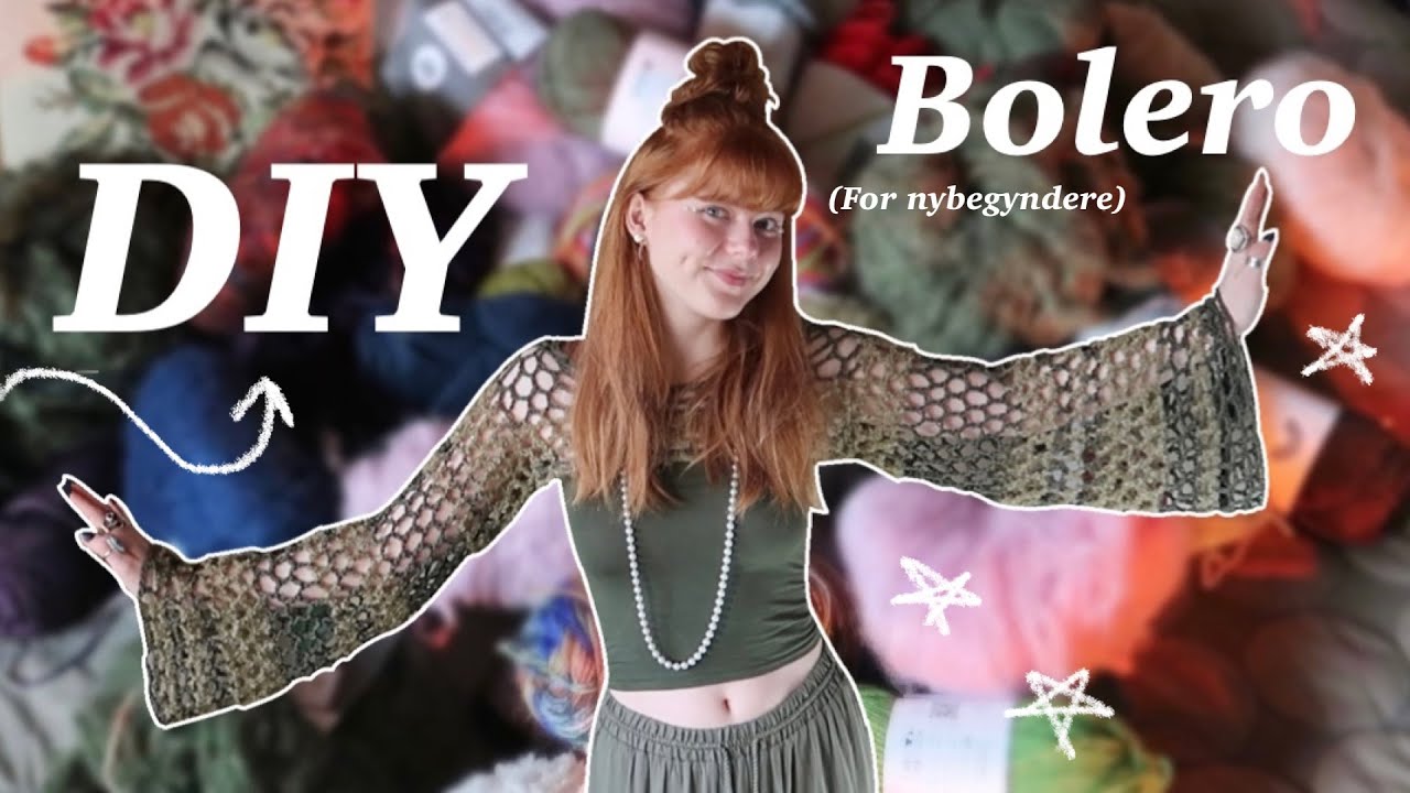 DIY BOLERO - H&aelig;klet bolero tutorial for nybegyndere