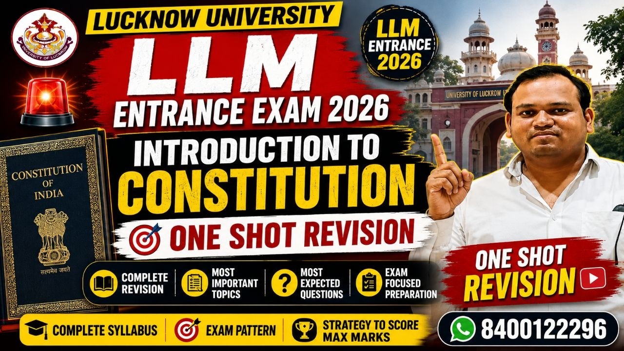 Lucknow University LLM Entrance Exam 2026 | Introduction to Constitution One Shot Revision
