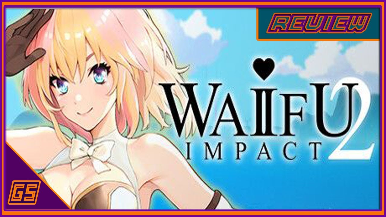 Waifu Impact 2 Review