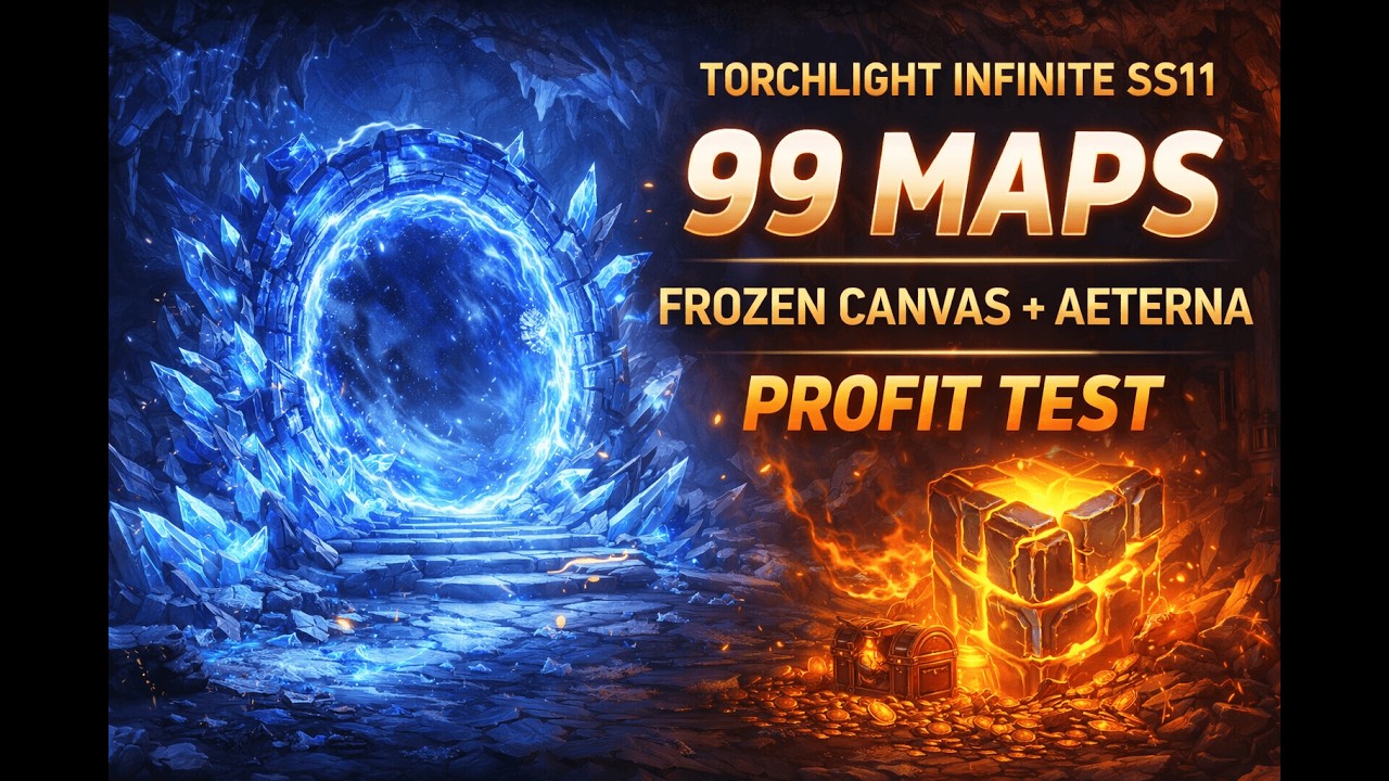 Torchlight Infinite SS11(Vorax) Profound Farm — Canvas + Aeterna (99 Maps) | 1119/H