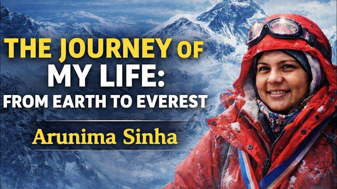 The Journey of My Life: From Earth to Everest | Arunima Sinha Story | Class 11  Explained in Hindi