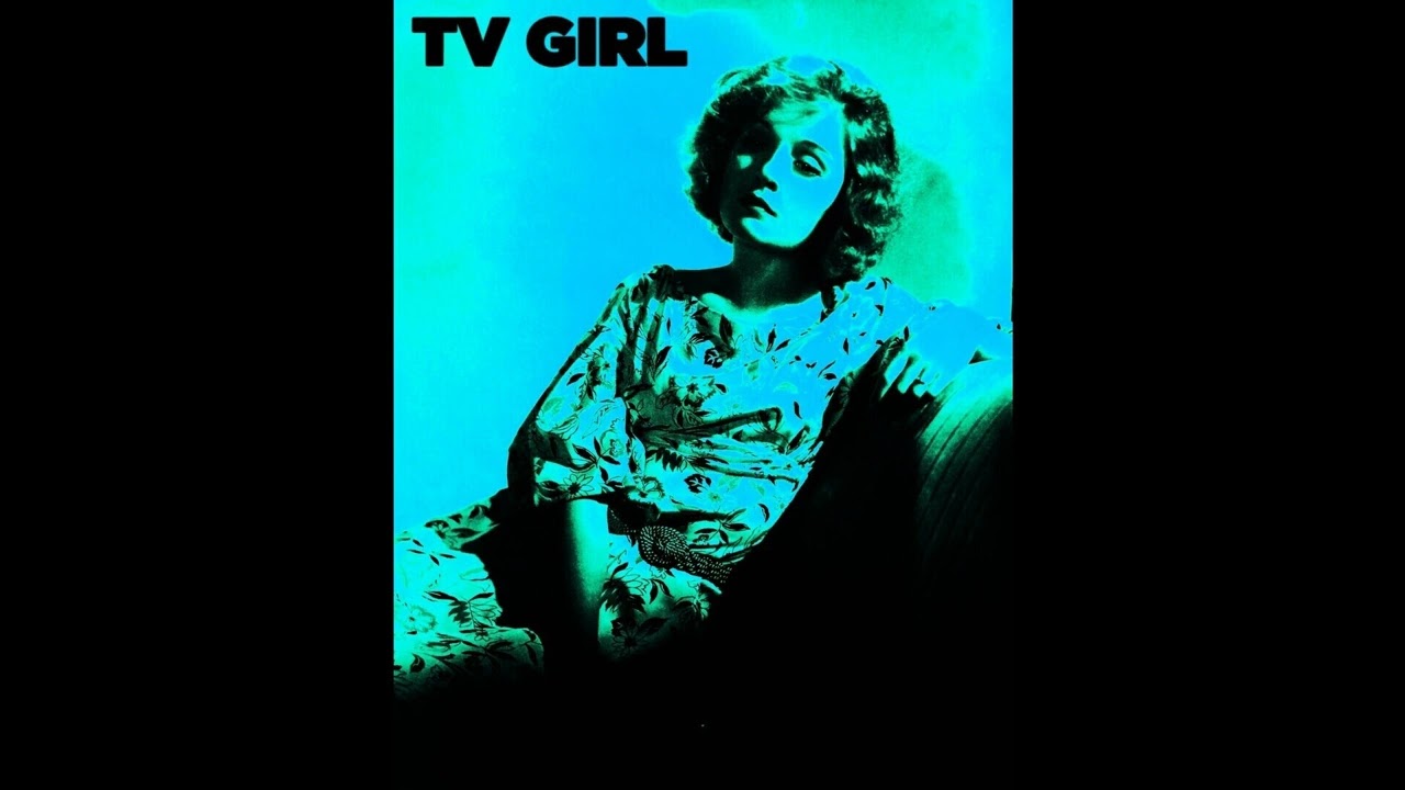 [free] tv girl type beat - 