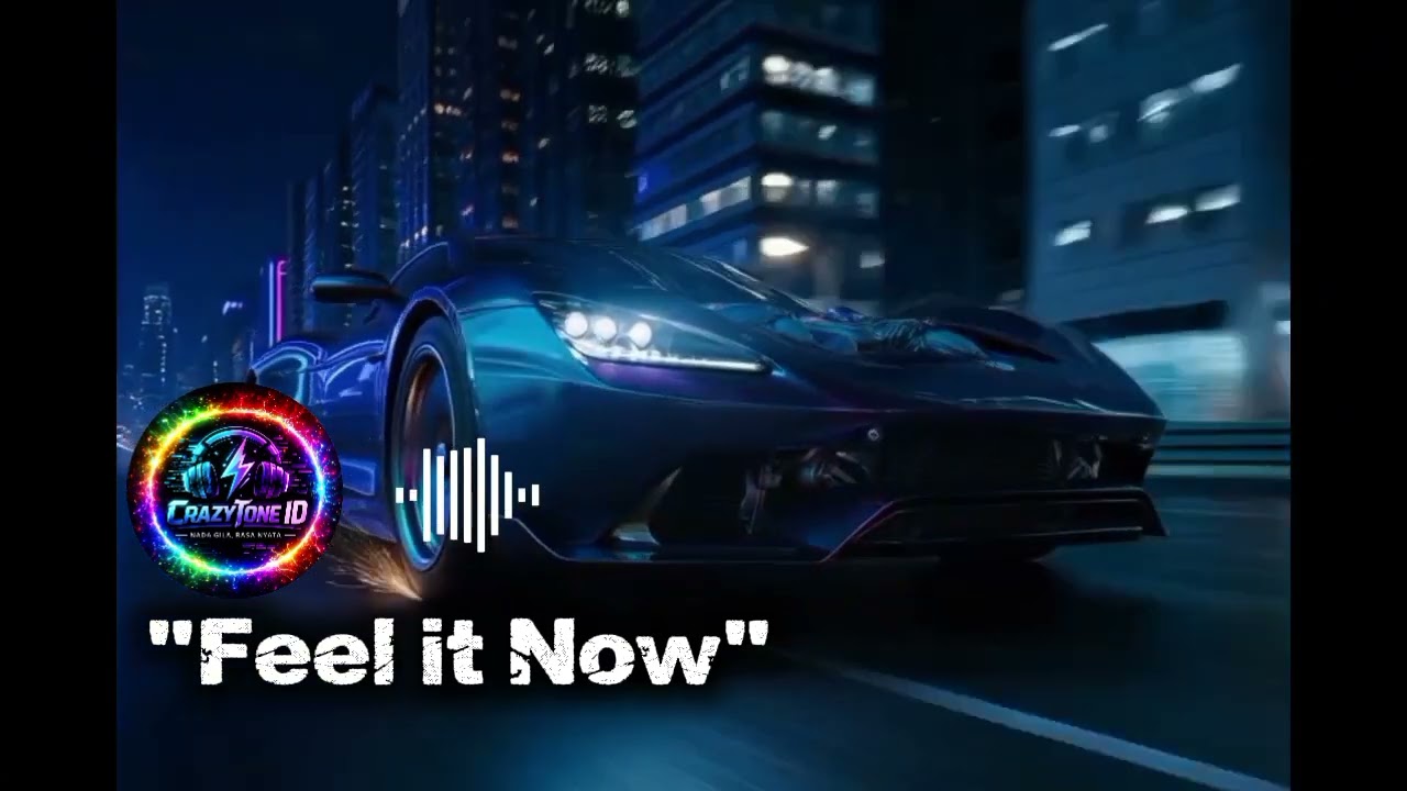“Feel The Now”  @CrazyToneID