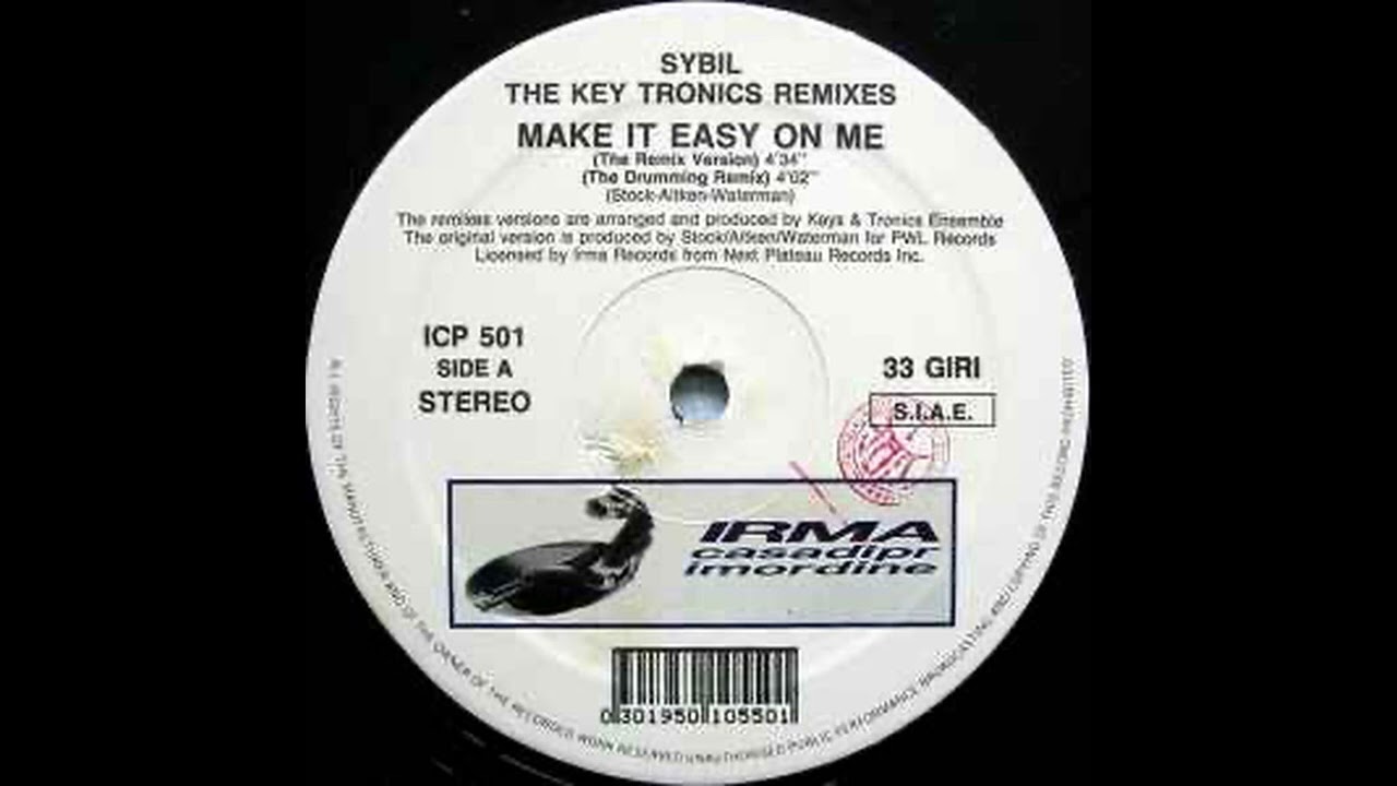 Sybil - Make It Easy On Me (The Remix Version)