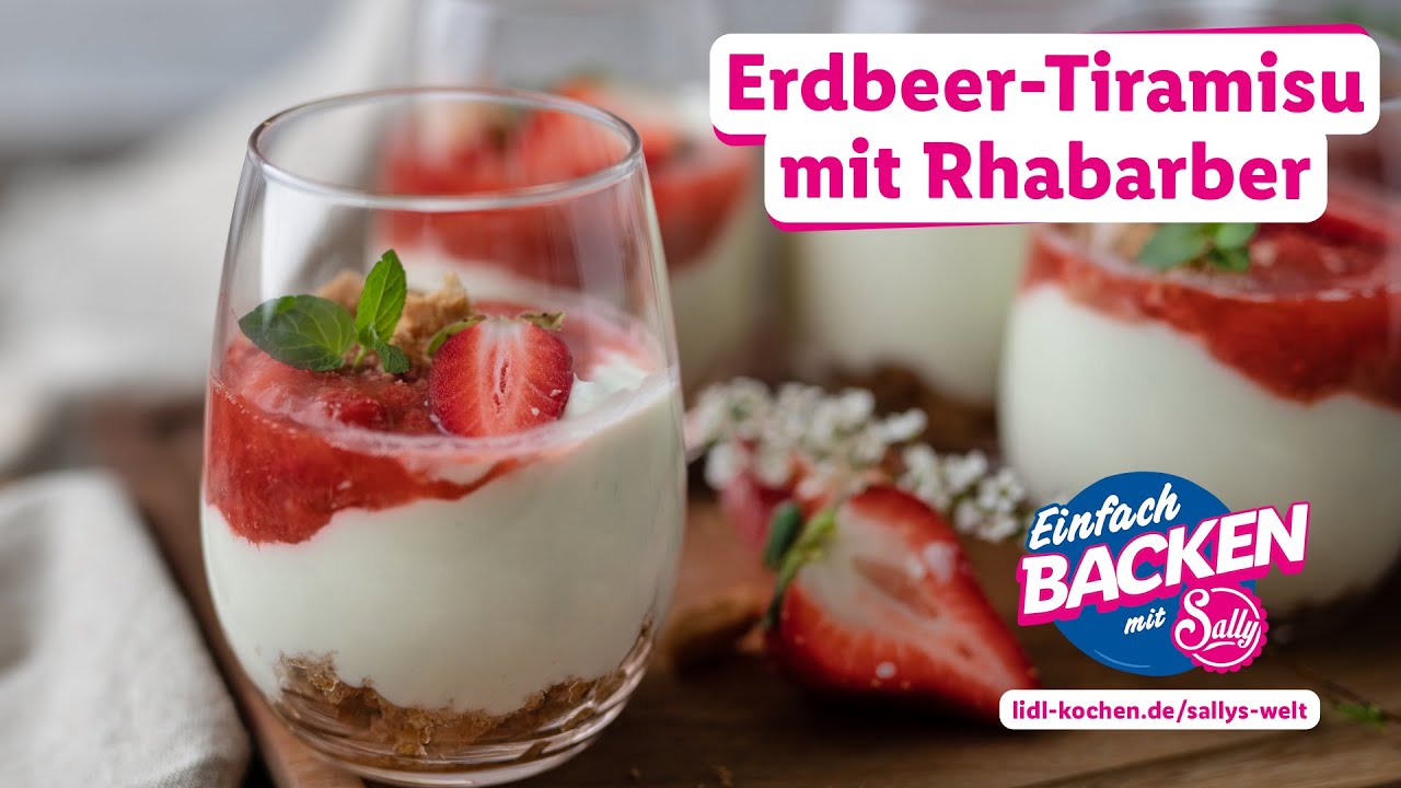 Erdbeer-Tiramisu mit Rhabarber | Rezepte für Lidl von Sallys Welt