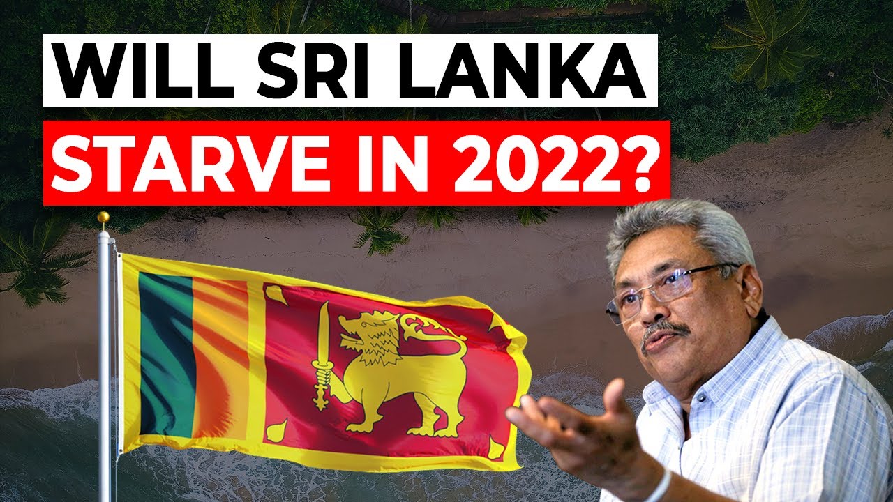 Sri Lankan Crisis Explained - What led to this Terrible Food Crisis?