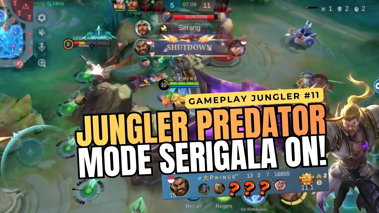 Jungler Predator! - Gameplay Jungler #Part11 | Blunder Lawan jadi MVP!