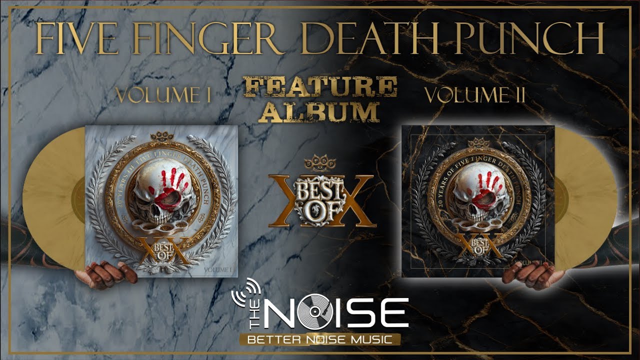 THE NOISE presents | Five Finger Death Punch - Best Of Vol 1 & Vol 2 Feature Album