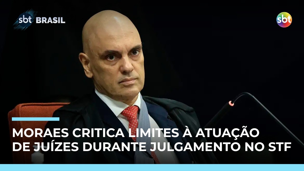 Moraes critica restrições à atuação de juízes em julgamento no STF | #SBTBrasil