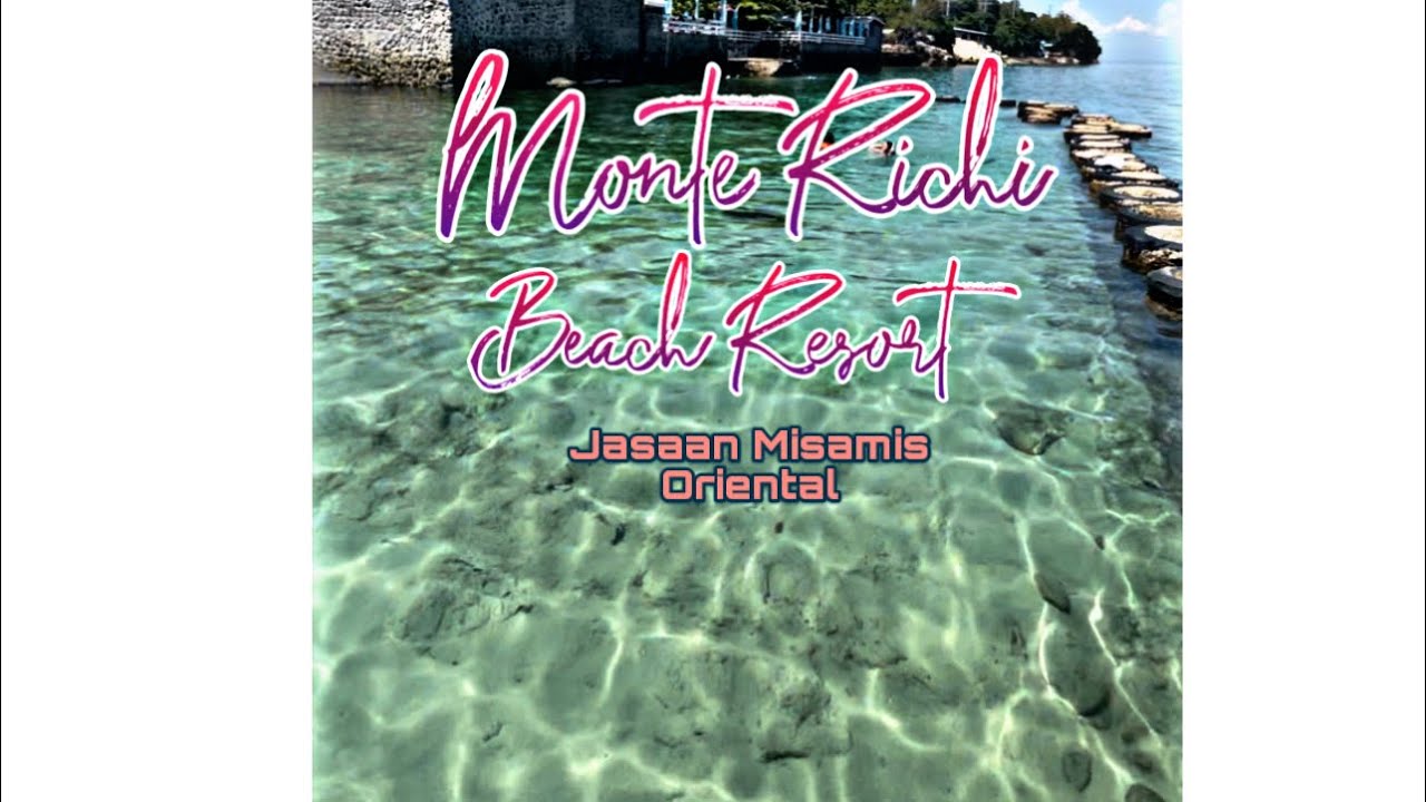 Monti Richi Beach Resort  | Jasaan Misamis Oriental|