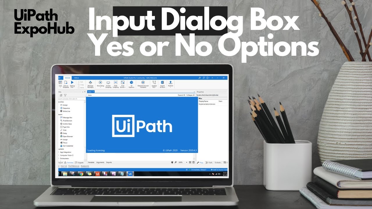 Диалоговое окно ввода Uipath Да Нет | Учебное пособие по Uipath для начинающих | UiPath RPA I выс...