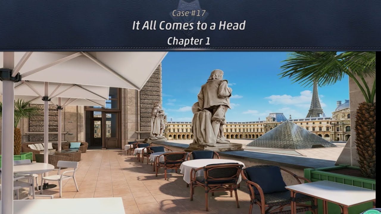 Criminal Case : Paris (City of Romance) | Case#17 -  It All Comes to a Head | Chapter 1