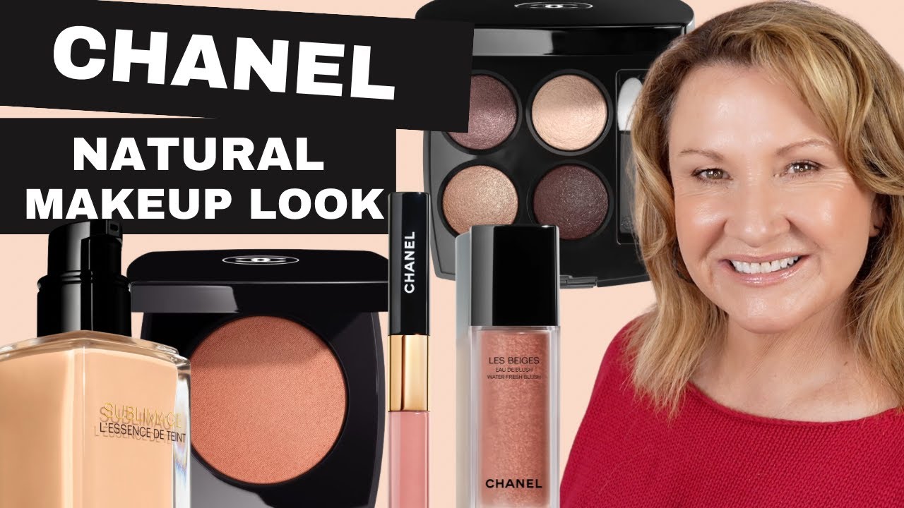 How to do a Natural, Easy Makeup Look with Chanel