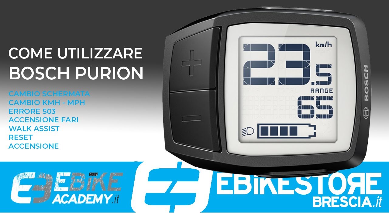 TUTORIAL EBIKE ACADEMY - Funzionamento e settaggi Bosch Purion. Risoluzione Error 503