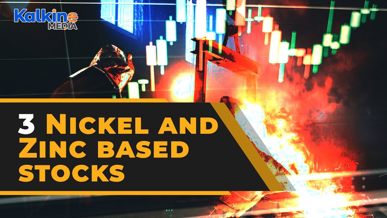3 nickel and zinc stocks you can start accumulating now
