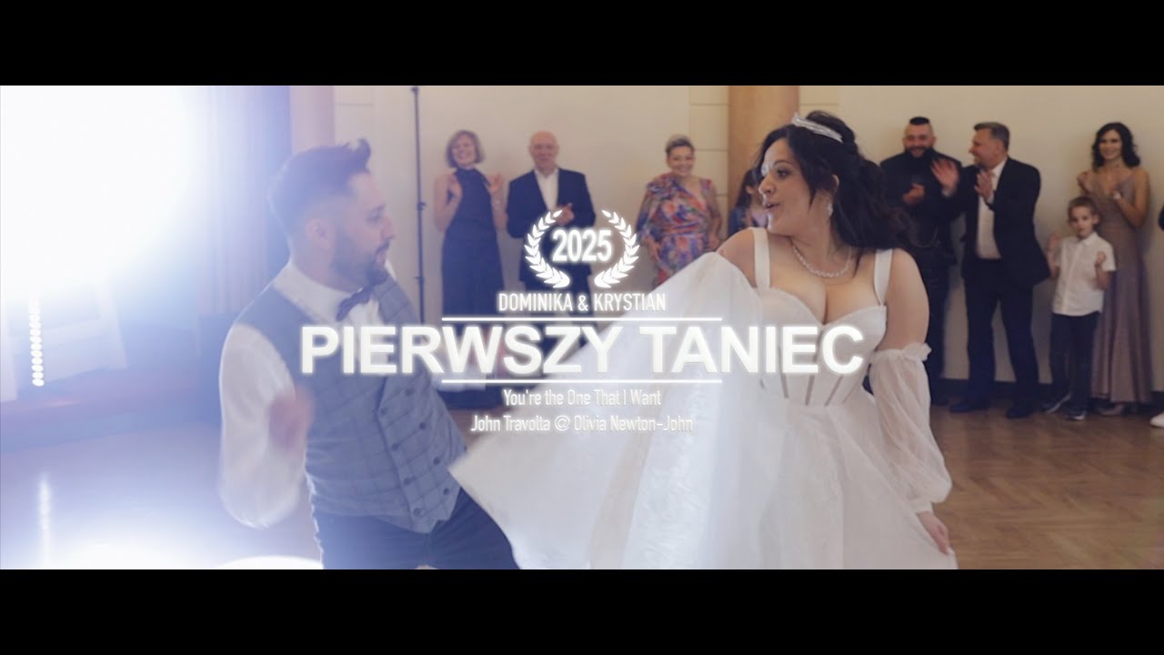 Pierwszy Taniec | Dominika & Krystian | You're the One That I Want - John Travolta & Olivia Newton