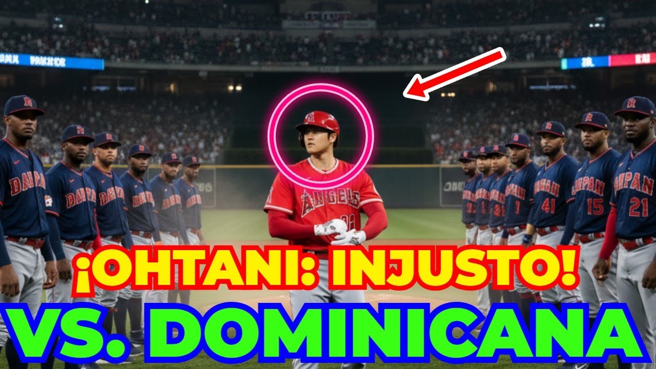Ohtani: "¡Es Injusto!" ¿Qué vio en la alineación de Dominicana (CMB)?