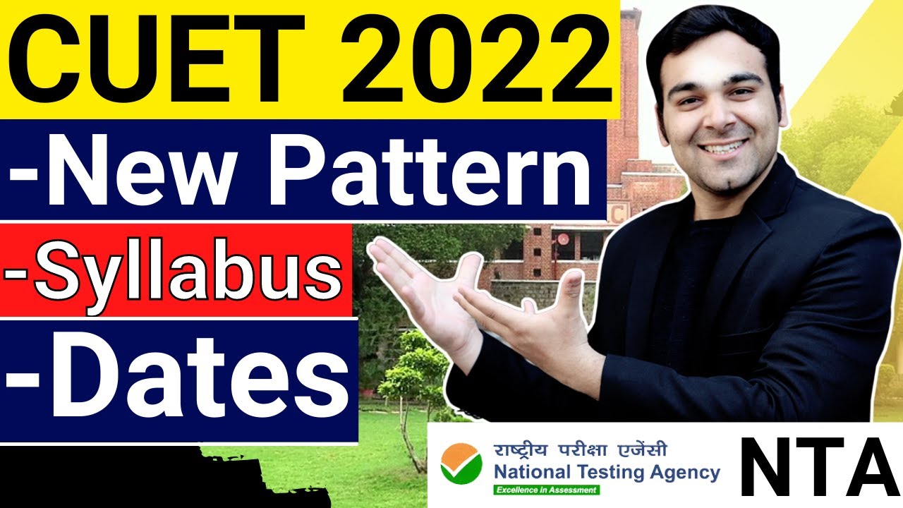 CUET 2022 New Dates, Syllabus & Paper Pattern @CUETLearnKaroClasses