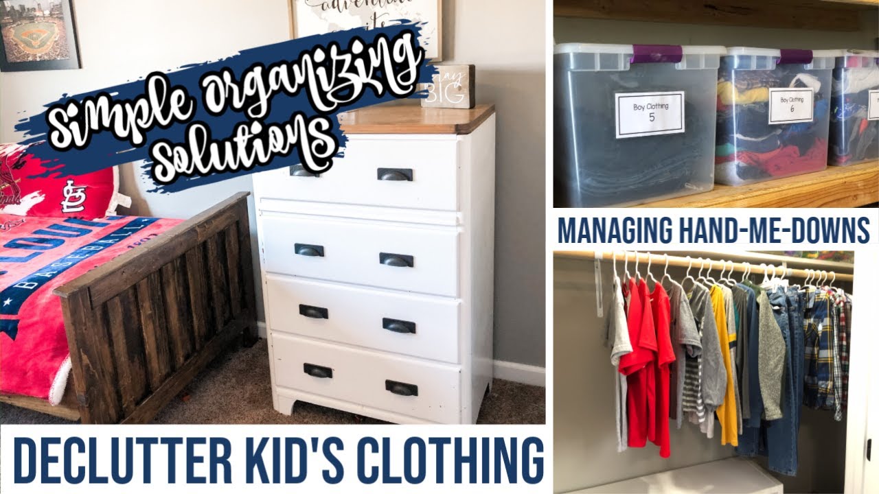 DECLUTTER KID'S CLOTHING QUICKLY | HOW WE HANDLE HAND-ME-DOWNS | MINIMAL KIDS WARDROBE