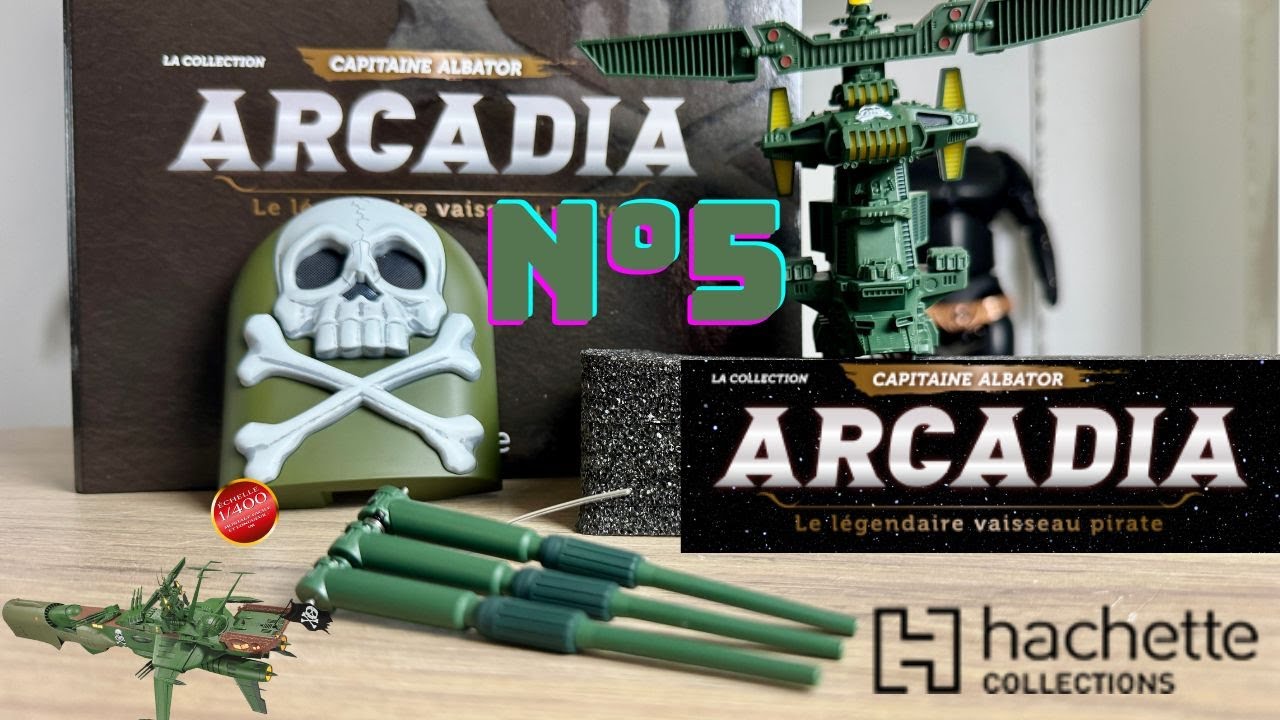“Arcadia N°5 Hachette Collections : Les premiers canons du légendaire vaisseau d’Albator ! 🚀⚓”
