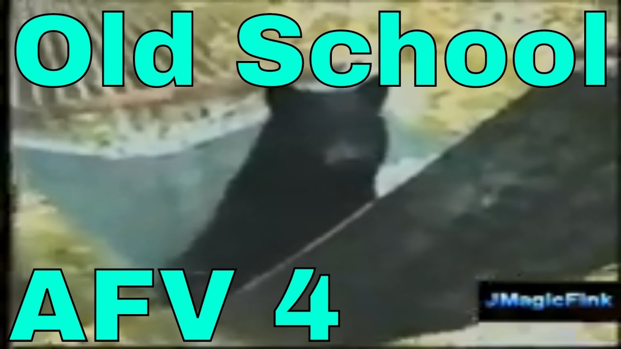 AFV Best 4 - My favorite old school clips