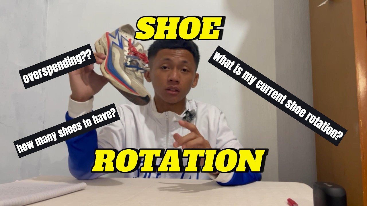 Shoe Rotation | How do you rotate your SHOES?