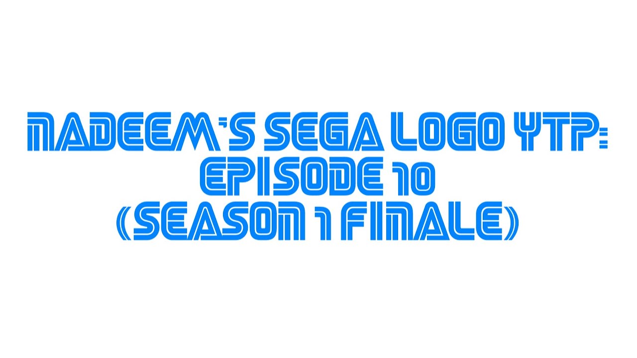 Nadeem's Sega Logo YTP: Episode 10 (Season 1 Finale) (Final Video of 2025)