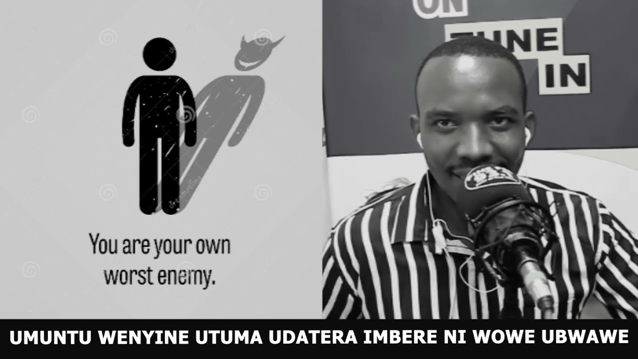 UMUNTU WENYINE UTUMA UDATERA IMBERE NI WOWE UBWAWE
