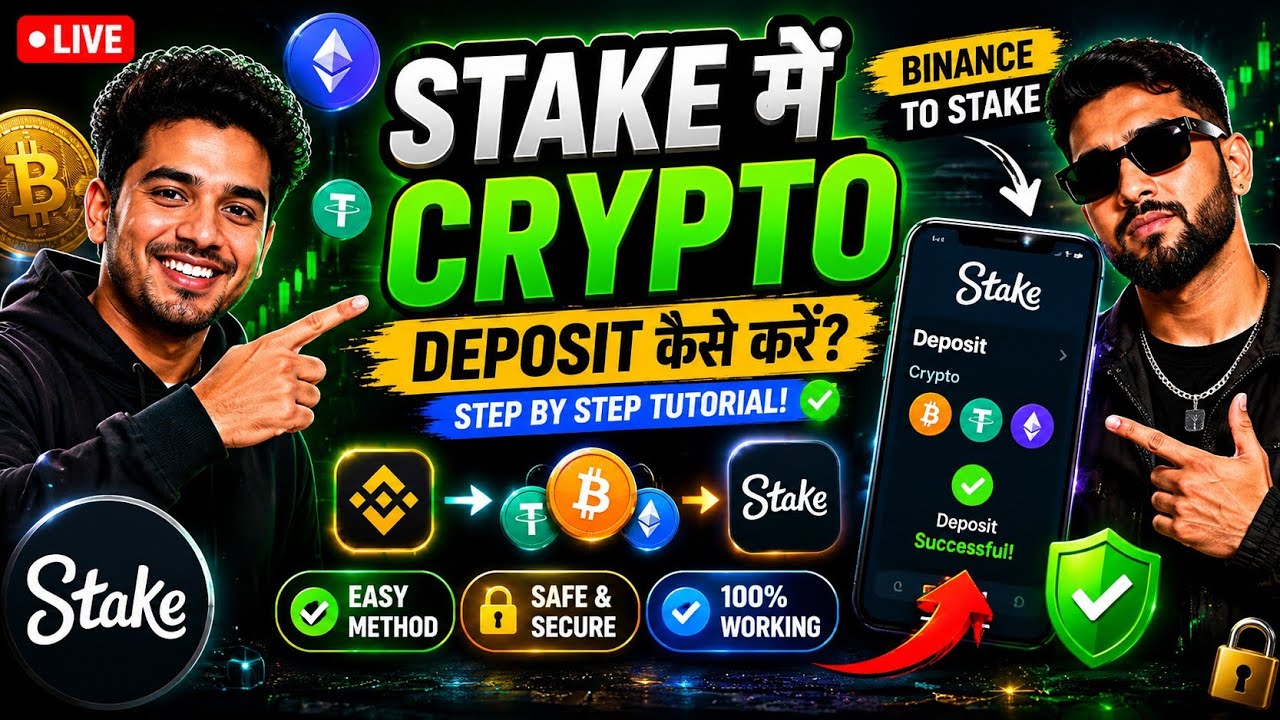 STAKE Mein Crypto Deposit Kaise Kare? | Binance To Stake Full Tutorial 2026