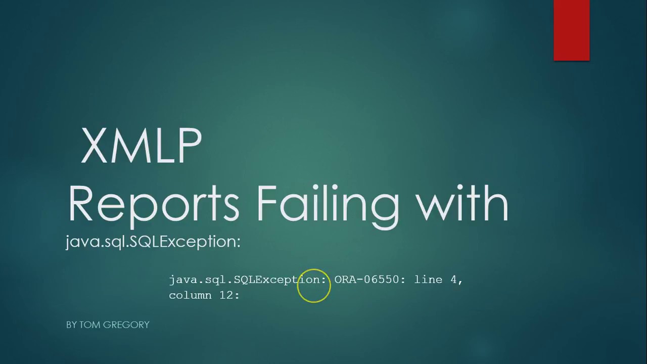 XML publisher report fails with ORA-06550: line 4, column 12: