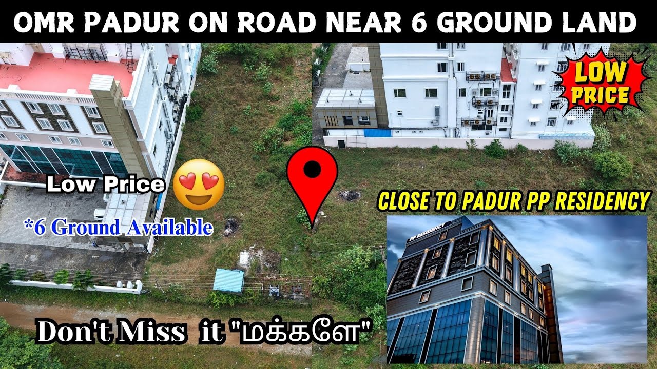 OMR Padur On Road Near 6 Ground land Sale | Close to PP Residency | Low Price #omr #padur #plots