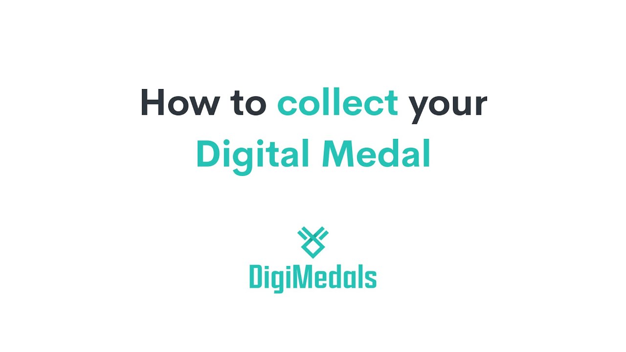 How to collect your Digital Medal