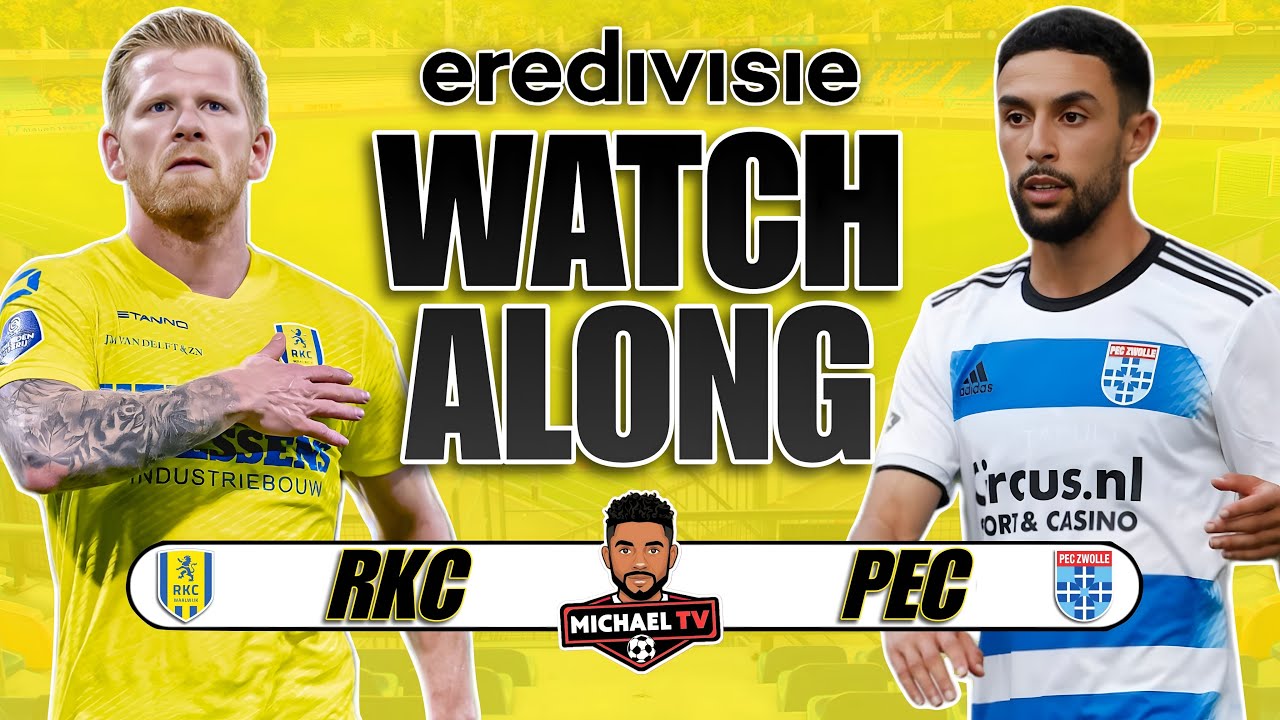RKC Waalwijk - PEC Zwolle Live Tweede Helft | Eredivisie | Watch Along met @MichaelTV10