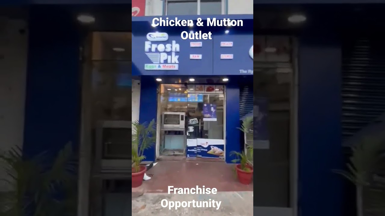 FreshPik Chicken Outlet | Franchise Opportunity | 6096460527 | India's leading poultry Group|Growvet