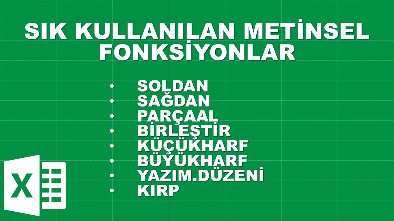 EXCEL İLE METİNSEL İŞLEMLER