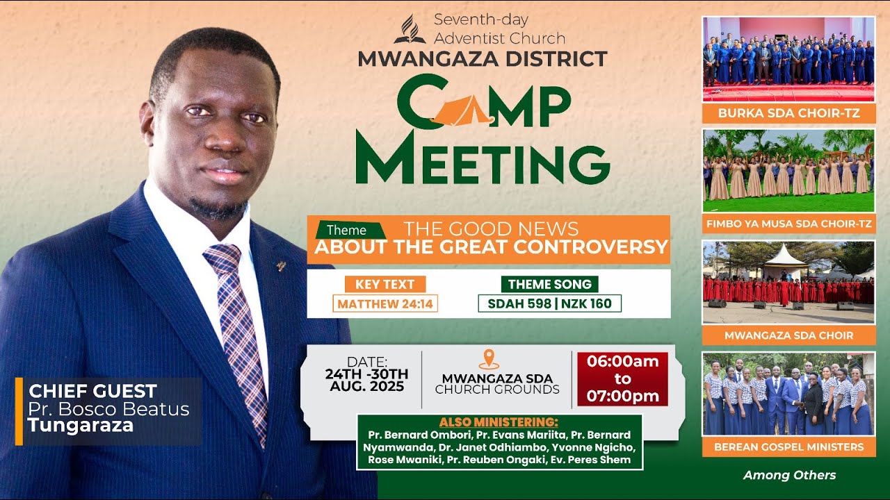 MWANGAZA DISTRICT 2025 CAMP MEETING || FRIDAY 29TH AUGUST ||MORNING SESSION