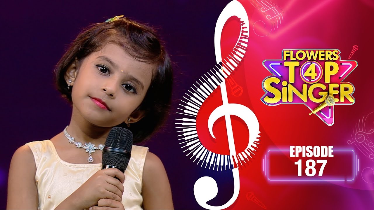 Flowers Top Singer 4 | Musical Reality Show | EP# 187