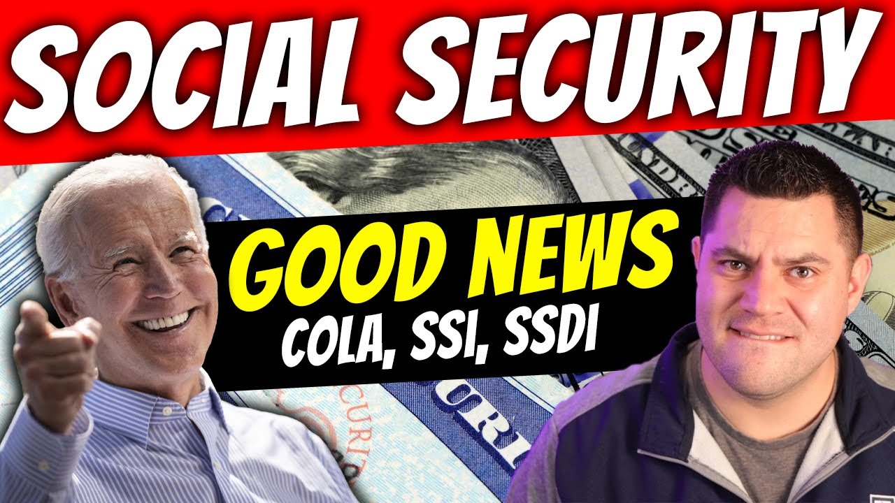 Social Security News | Good & Bad News For 2023 | SSI, SSDI, SSA & COLA 2023