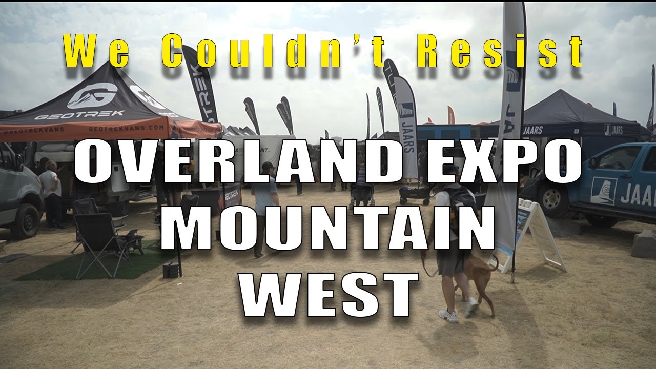 Gear, Good Times & Big Surprises at Overland Expo Mountain West
