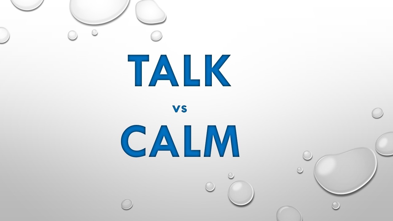 TALK vs. CALM: A Masterclass in High-Stakes Communication