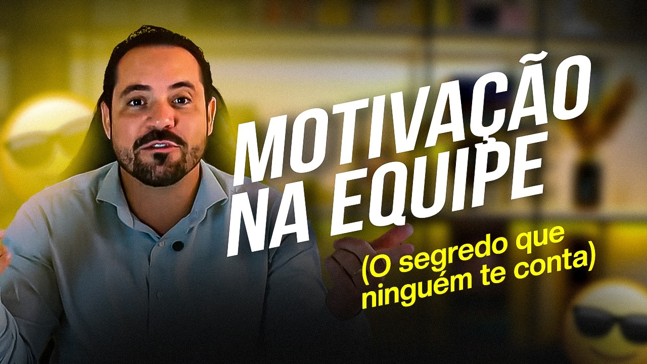 Como Ter Uma Equipe Motivada: O Segredo que Todo Líder Precisa Saber
