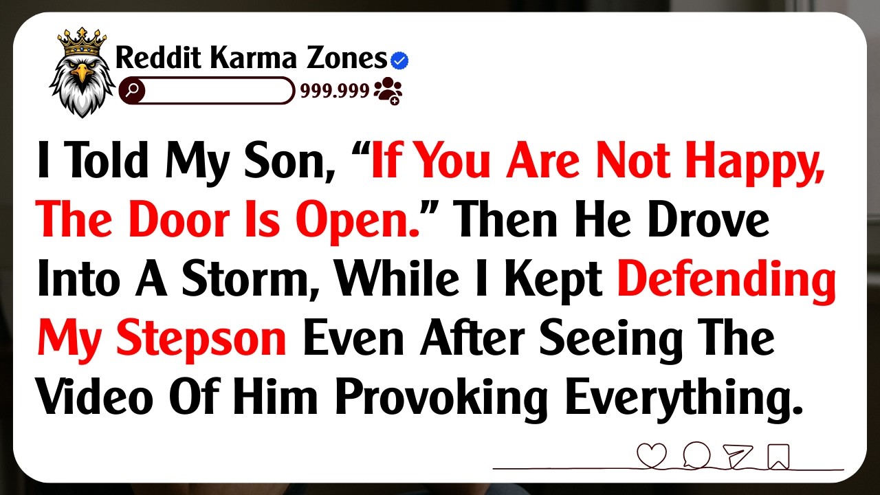 I Told My Son, “If You Are Not Happy, The Door Is Open.” Then He Drove Into A Storm, While I Kept...