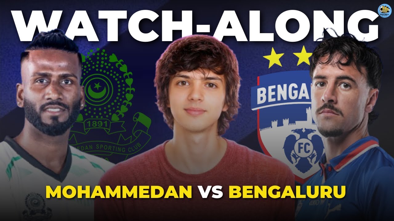 Mohammedan SC vs Bengaluru FC LIVE | ISL 2026 | Indian Super League Live Match Today