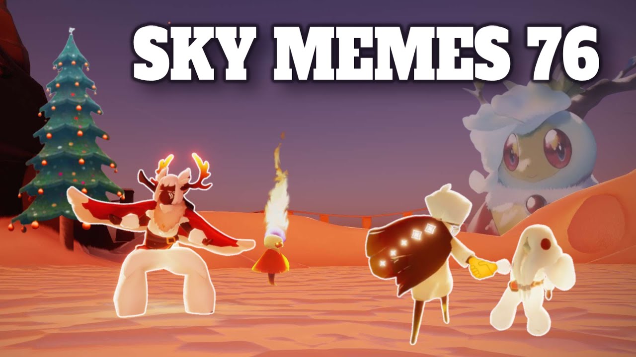Sky children of the light memes #76