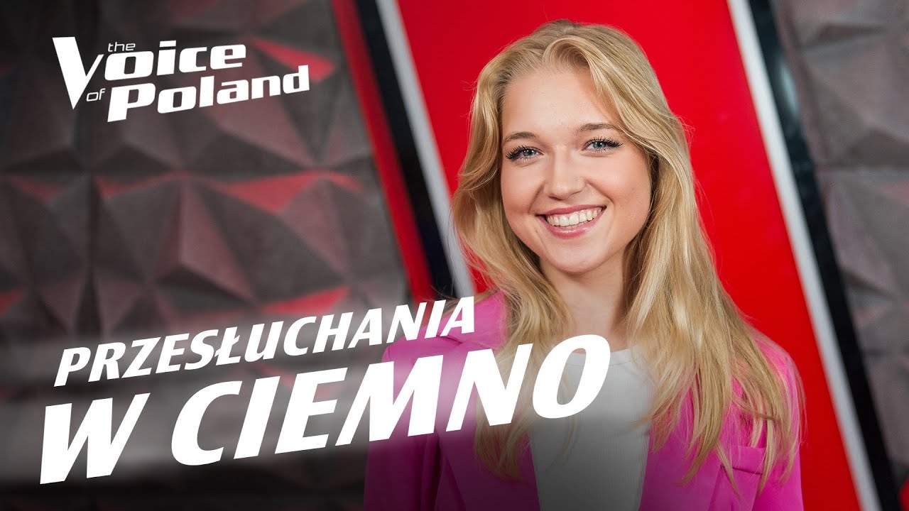 Kinga Wołoszyn | „Hard to Say I'm Sorry” | Przesłuchania w ciemno | The Voice of Poland 15