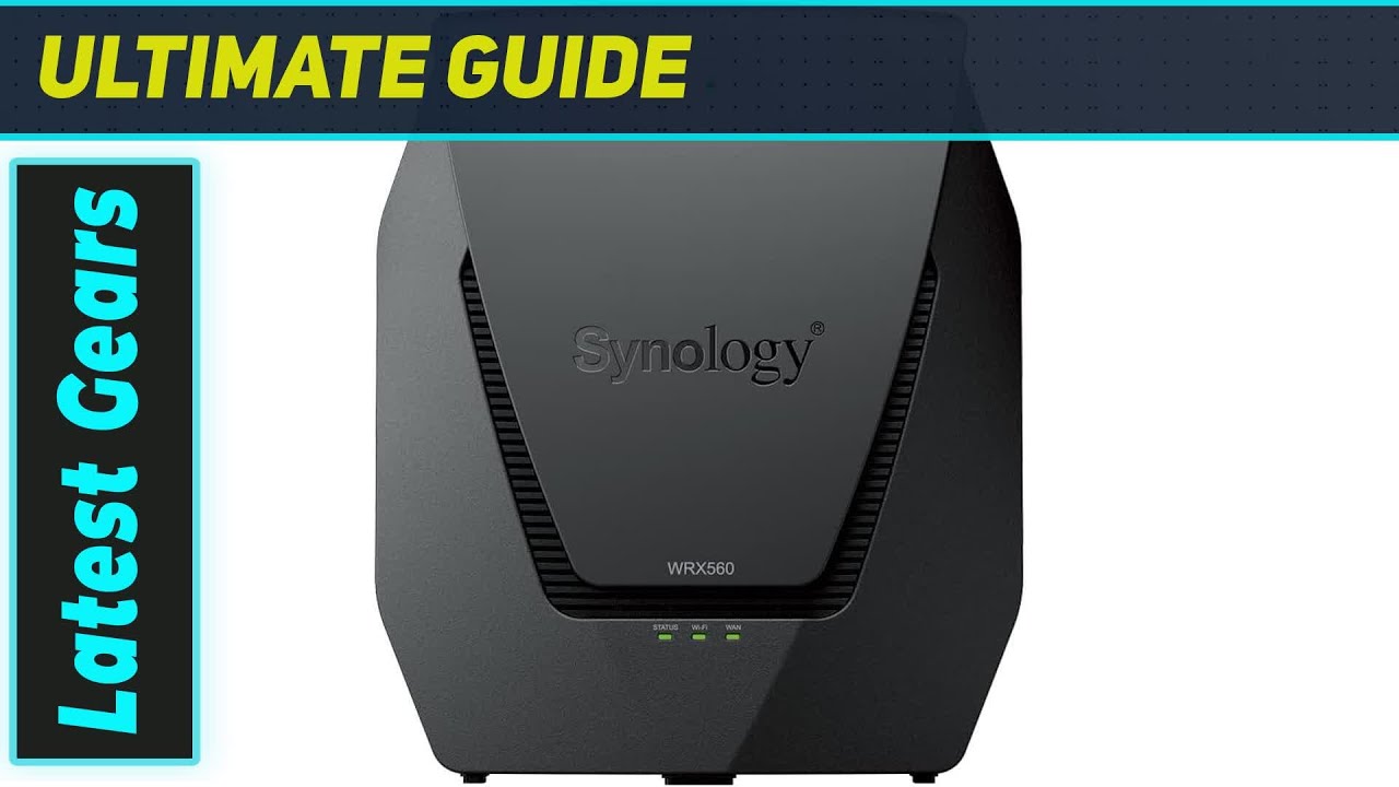 Synology WRX560: Best Wi-Fi 6 Router for Home Performance