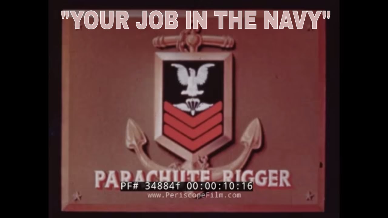 1944 U.S. NAVY RECRUITING FILM   PARACHUTE RIGGER  