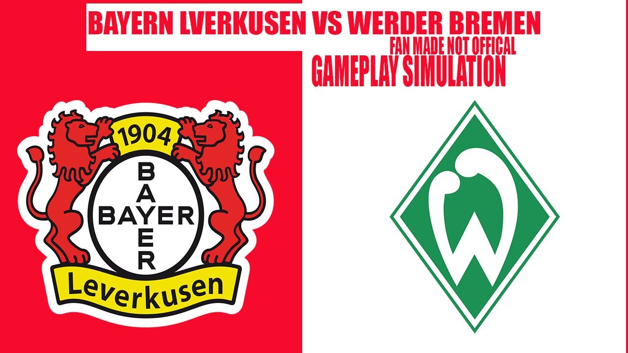 Bundesliga | Bayer Leverkusen vs Werder Bremen | Gameplay-Simulation | Fan-Made