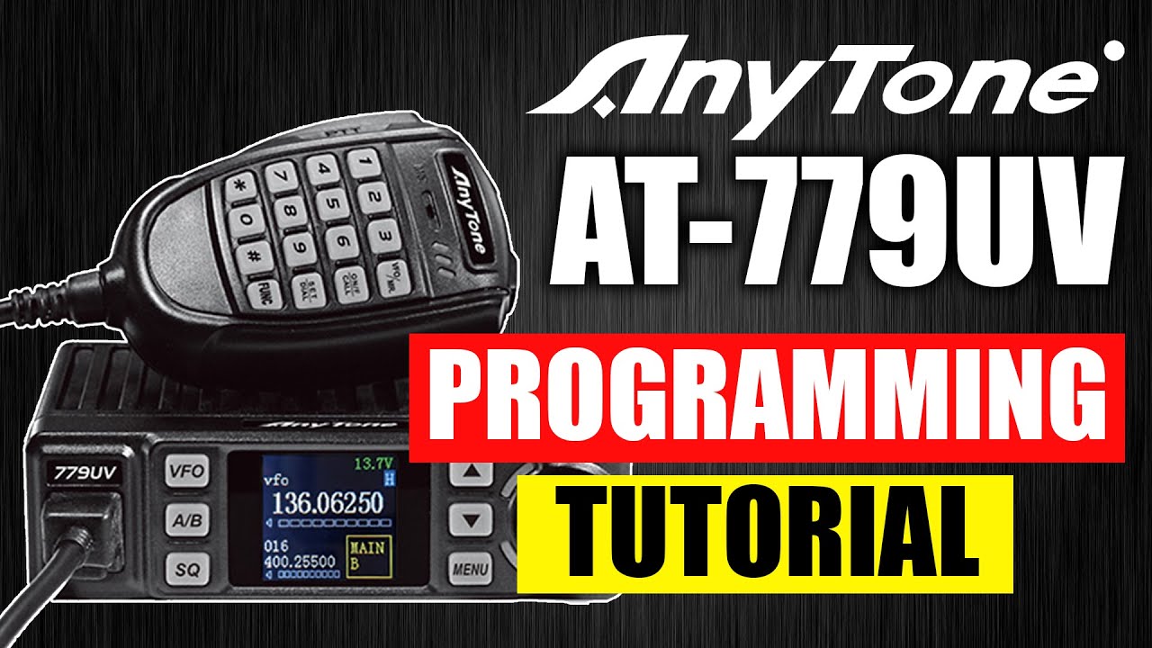 Anytone AT-779UV PC Programming Tutorial
